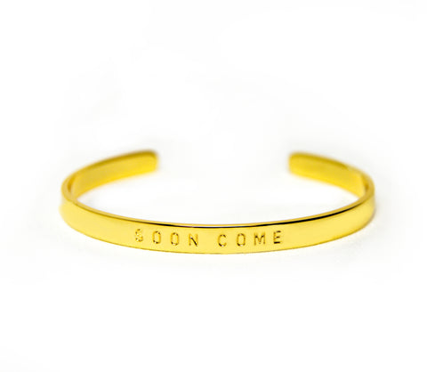 WORD CUFF - SOON COME